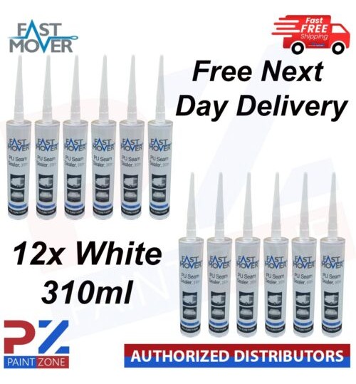 12X FAST MOVER PU SEAM SELAER WHITE (310ML) CAR BODY Adhesive & Sealant